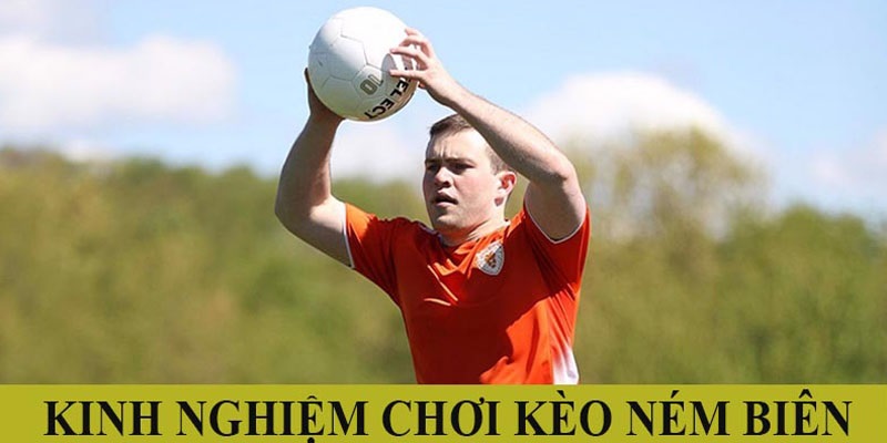 Mẹo soi kèo ném biên từ chuyên gia