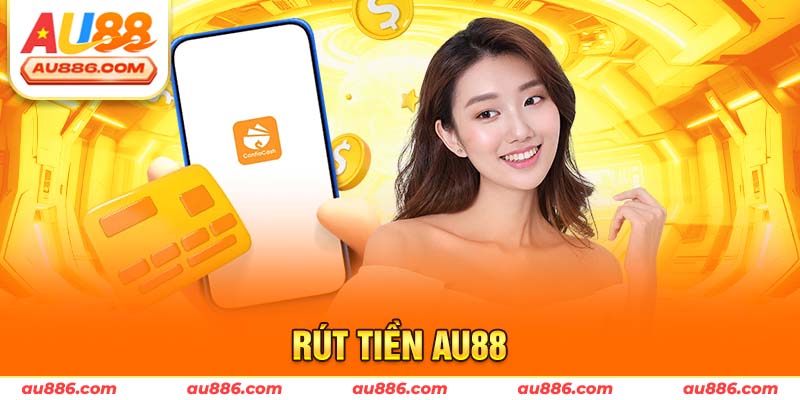 Rút tiền Au88